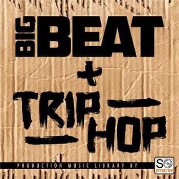 Big Beat & Trip-Hop