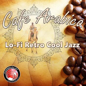 Cafe Arabica - Lo-Fi Retro Cool Jazz