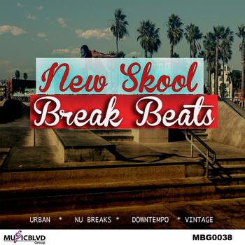 New Skool Break Beats