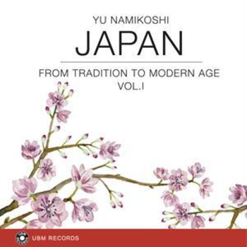 Japan - From Tradition to Modern Age Vol.I