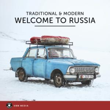 Welcome To Russia - Traditional & Modern