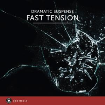 Fast Tension - Dramatic Suspense