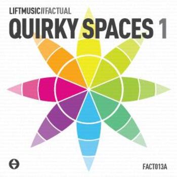 Quirky Spaces 1