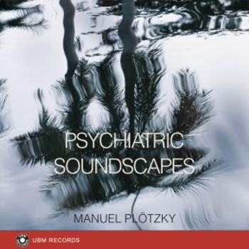 Psychiatric Soundscapes