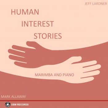 Human Interest Stories - Marimba and Piano
